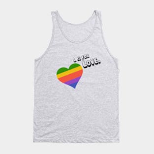 L is for Love Tank Top